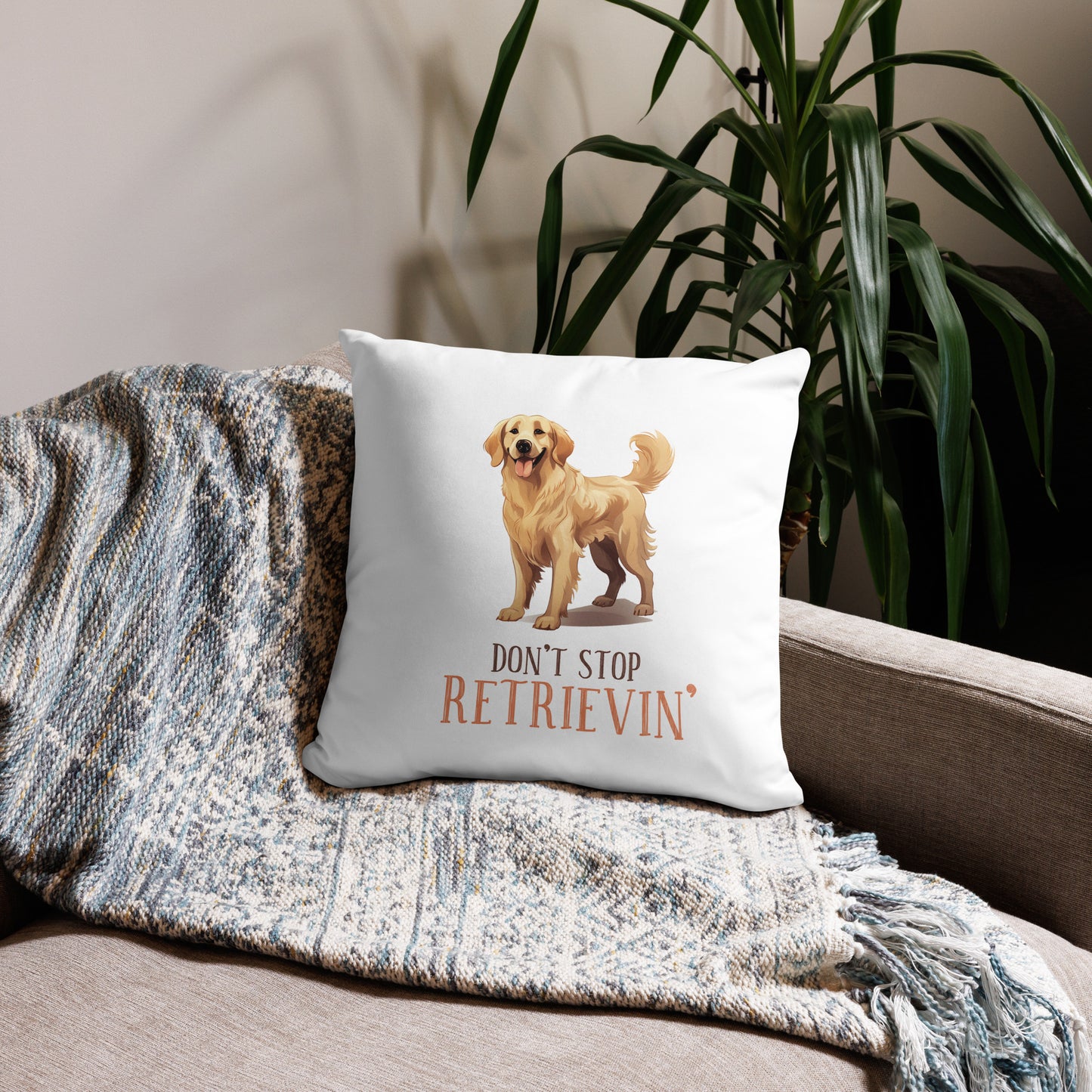 Don't Stop Retrievin' Golden Retriever Decorative Pillow