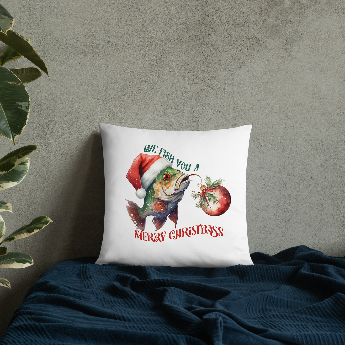 We Fish You A Merry ChristBass Decorative Pillow