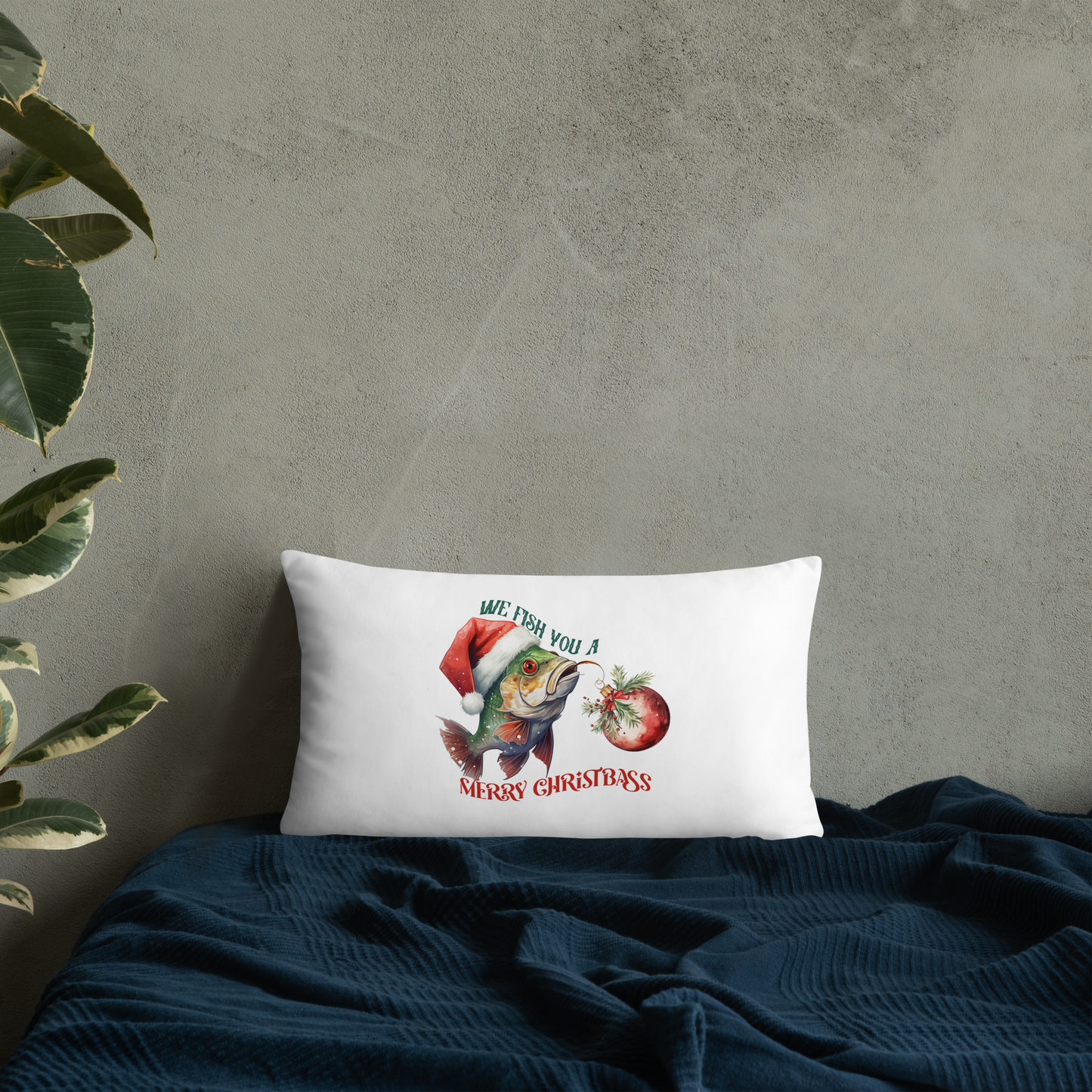 We Fish You A Merry ChristBass Decorative Pillow