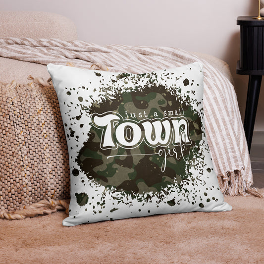 Just A Small Town Girl Camo Country Decorative Pillow