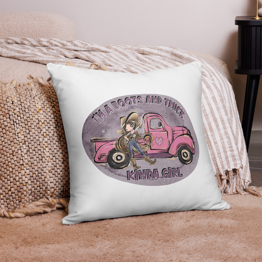 I'm A Boots And Truck Kinda Girl Decorative Pillow