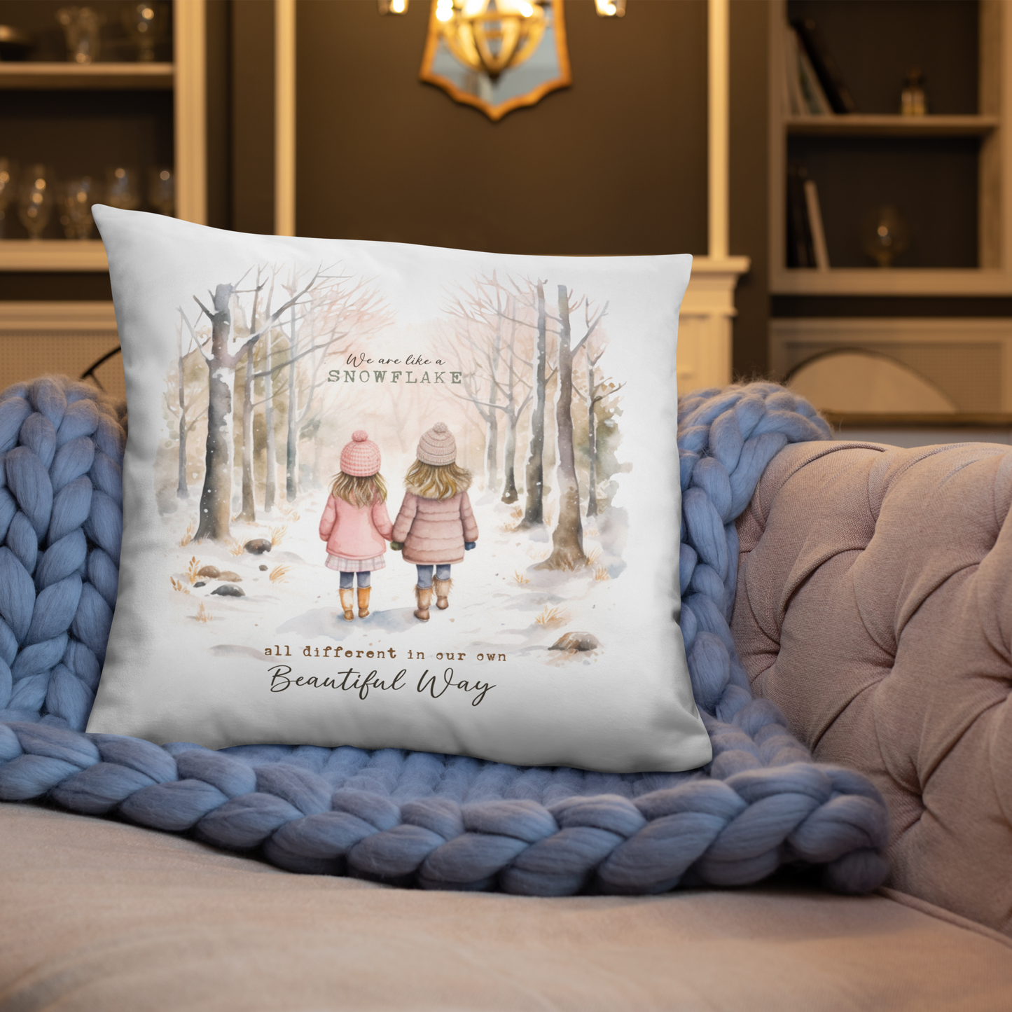 We Are Like A Snowflake, All Different In Our Own Beautiful Way Decorative Pillow