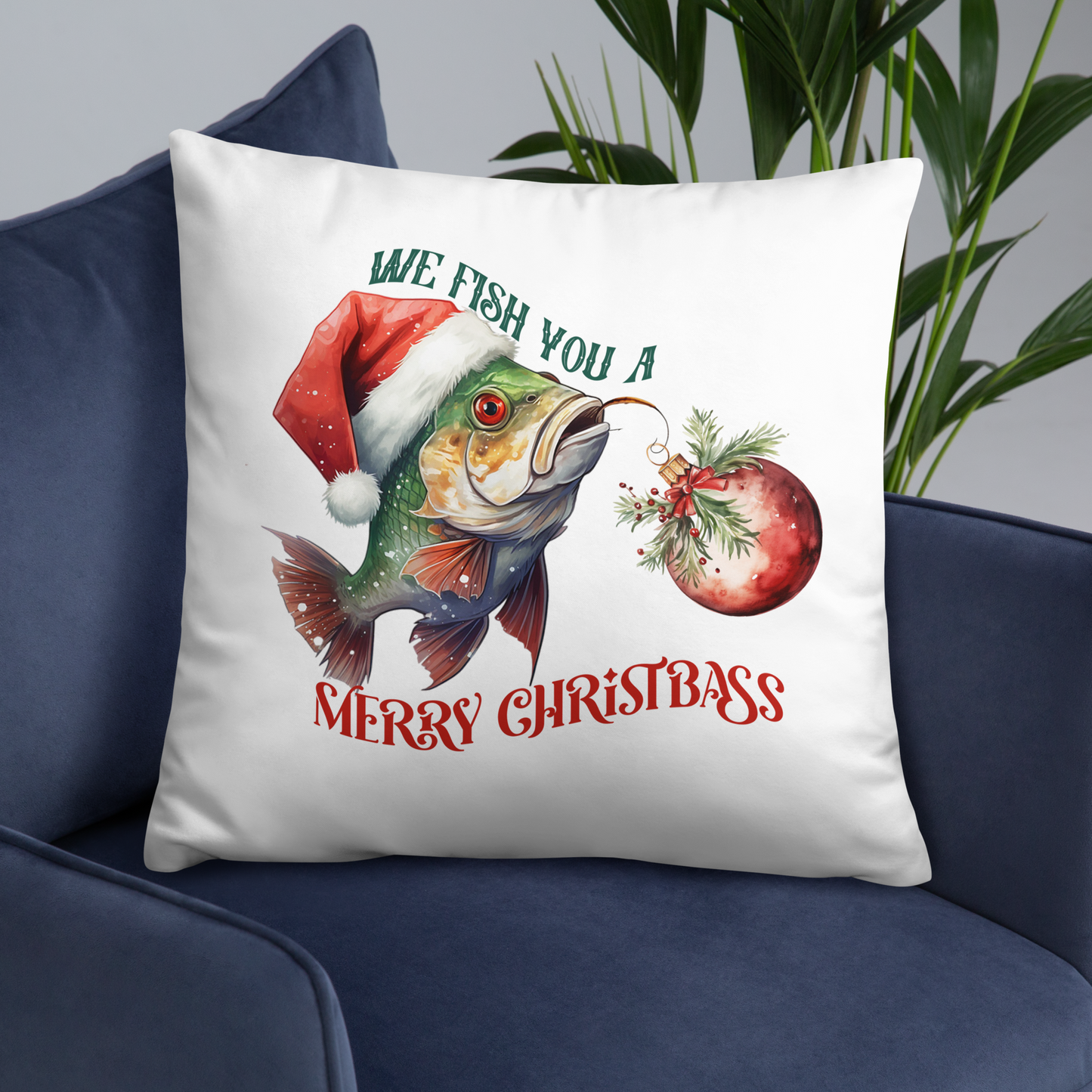 We Fish You A Merry ChristBass Decorative Pillow