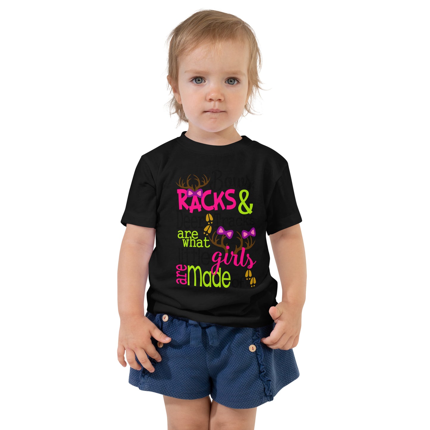 Bows, Racks & Deer Tracks Are What Little Girls Are Made Of Toddler Short Sleeve T Shirt