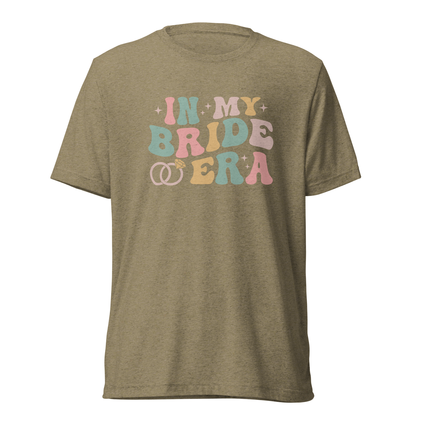 In My Bride Era TriBlend Bella 3413 T-shirt